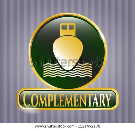  Gold badge with ship icon and Complementary text inside