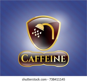  Gold badge with shower icon and Caffeine text inside