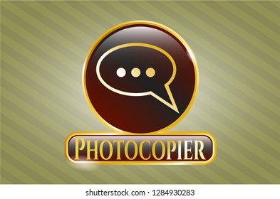  Gold badge with speech bubble icon and Photocopier text inside