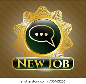  Gold badge with speech bubble icon and New Job text inside