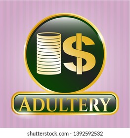  Gold badge with stack of coins icon and Adultery text inside