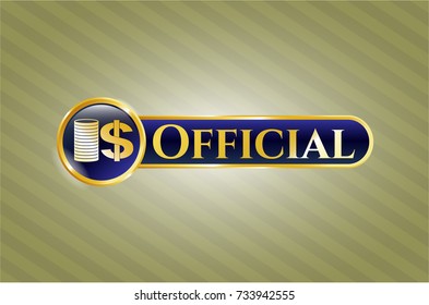  Gold badge with stack of coins icon and Official text inside