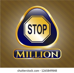  Gold badge with stop icon and Million text inside