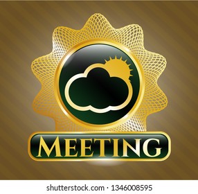  Gold badge with sun behind cloud icon and Meeting text inside
