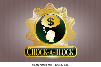  Gold badge with thinking in money icon and Chock-a-block text inside