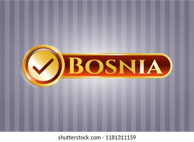  Gold badge with tick icon and Bosnia text inside