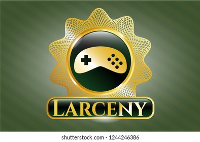  Gold badge with video game icon and Larceny text inside