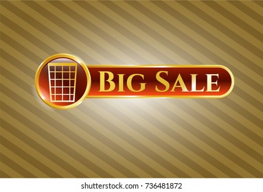  Gold badge with wastepaper basket icon and Big Sale text inside