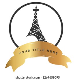 Gold Banner and Black Paris Eiffel Tower. Vector Illustration for Graphic Design, Outline, Background, Logo, T-shirt and More.