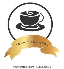 Gold Banner and Coffee. Vector Illustration for Graphic Design, Outline, Background, Logo, T-shirt and More.