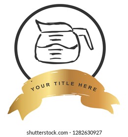 Gold Banner and Coffee. Vector Illustration for Graphic Design, Outline, Background, Logo, T-shirt and More.