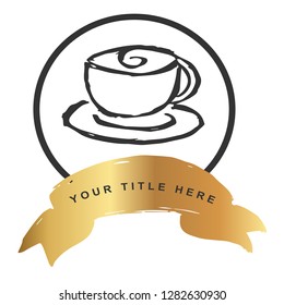 Gold Banner and Coffee. Vector Illustration for Graphic Design, Outline, Background, Logo, T-shirt and More.
