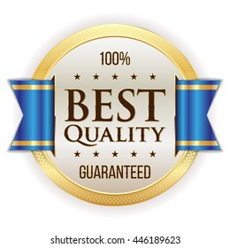 Gold best quality button,badge with blue ribbon on white background