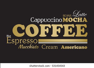 Gold and black coffee wordcloud for menu, flyer or art print