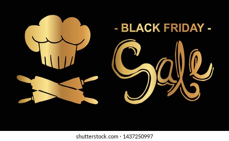 Gold Black Friday Sale Banner and Chef Hat and Rolling Pin. Flat Line Icon, Sign, Symbol Isolated Background. Graphic Design Abstract Art, Elements, Vector Illustration EPS 10.