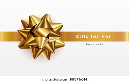 Gold bow ribbon realistic, Gifts for her concept design on white background, Eps 10 vector illustration