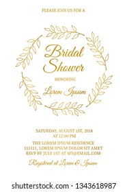 Gold bridal shower invitation card with hand drawn wreath of leaves. Vintage floral bridal party invite. Wedding stationery. Vector illustration. Easy to edit template for your design projects.