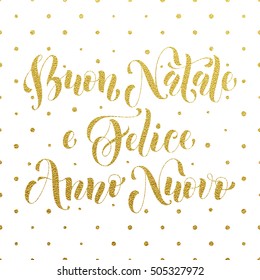 Gold Buon Natale e Felice Anno Nuovo Italian vector greeting card print. Golden Merry Christmas and Happy New Year in Italy congratulation letter board poster with polka dot background