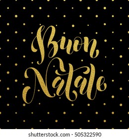 Gold Buon Natale Italian vector greeting card print. Golden Merry Christmas in Italy congratulation letter board poster with polka dot background