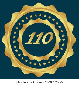 Gold button with 110 years anniversary . emblem, label, badge,sticker, logo. Designed for celebration or anniversary