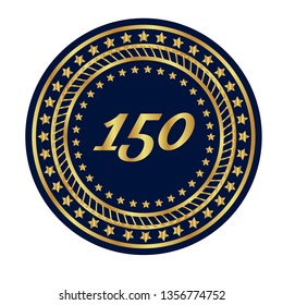 Gold button with 150 years anniversary . emblem, label, badge,sticker, logo. Designed for celebration or anniversary 