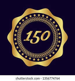 Gold button with 150 years anniversary . emblem, label, badge,sticker, logo. Designed for celebration or anniversary 