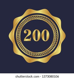 Gold button with 200 years anniversary . emblem, label, badge,sticker, logo. Designed for celebration or anniversary