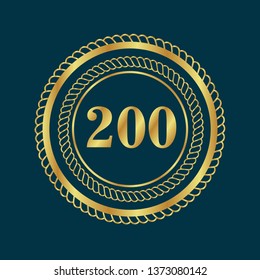 Gold button with 200 years anniversary . emblem, label, badge,sticker, logo. Designed for celebration or anniversary