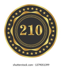 Gold button with 210 years anniversary . emblem, label, badge,sticker, logo. Designed for celebration or anniversary