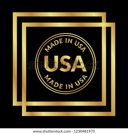 Gold button with made in usa. emblem, label, badge,sticker, logo. Designed for celebration or anniversary