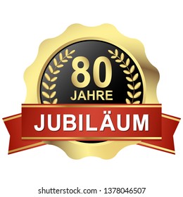 gold button with red banner for 80 years jubilee (text in german)
