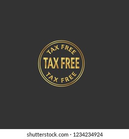 Gold button with tax free text.gold tax free emblem, label, badge,sticker, logo. Designed for celebration or anniversary