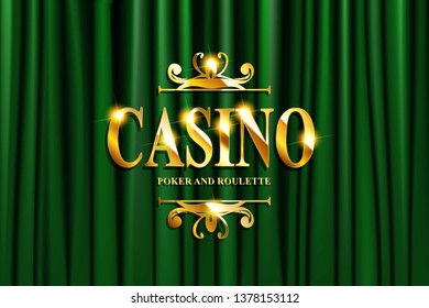 Gold casino lettering on green curtain background. Vector illustration