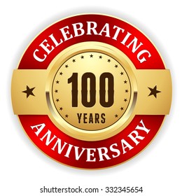 Gold celebrating 100 years, anniversary badge with red border
