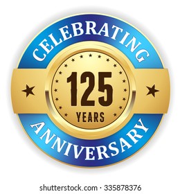 Gold celebrating 125 years, anniversary badge with blue border