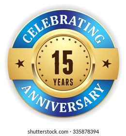 Gold celebrating 15 years, anniversary badge with blue border