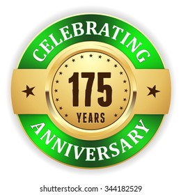 Gold celebrating 175 years, anniversary badge with green border