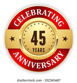 Gold celebrating 45 years, anniversary badge with red border