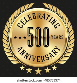 Gold celebrating 500 years badge, button on black background