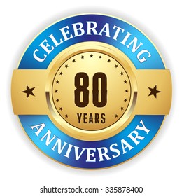 Gold celebrating 80 years, anniversary badge with blue border