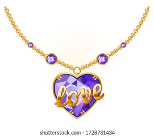 Gold Chain With Jewelry Accessory. Gemstone Pendant With A Gold Inscription Love. Golden Necklace Vector Isolated On White Background.