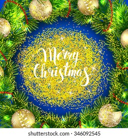 Gold Christmas background with wreath and balls. Vector template card. Fir tree. Calligraphy. Lettering.