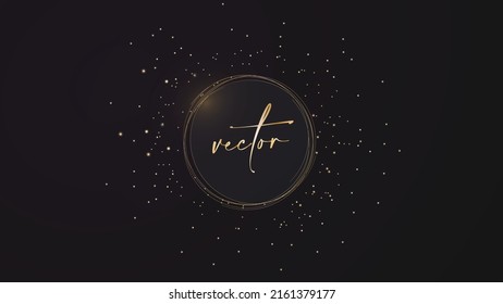 Gold Circle Frame with Sparkling Lights. Golden Awards Stars. Golden Shiny Particles. luxury 3d Effect Background. Glittering Magical Dust Particles on Dark Background. Vector Illustration.