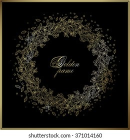 Gold Circle Luxury Hand Drawn Frame On The Black Background. Love Bohemia Concept For Wedding Invitation, Card, Ticket, Branding, Boutique Logo, Label. 