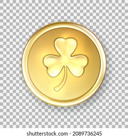 Gold coin with clover. Saint Patricks Day coin. Magic golden Irish currency symbol bringing wealth, fortune, prosperity, luck and treasure. Shiny glowing gold money Isolated realistic 3d vector object