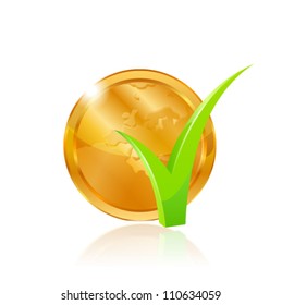 Gold coin and green checkmark. Vector