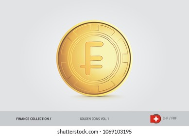 Gold coin. Realistic golden Swiss Franc coin. Isolated object on background. Finance concept for websites, web design, mobile app, infographics.