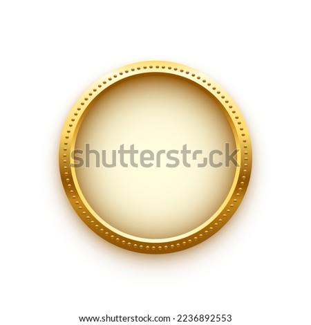 Gold coin vector illustration. 3d realistic golden money cash or treasure sign, isolated shiny medal or premium game prize, front view of metal medallion with round border frame.