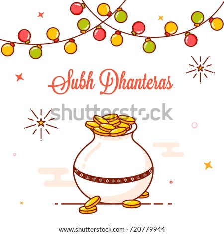 Gold coins pot and colorful bunting lights decorated greeting card design for Shubh (Happy) Dhanteras.
