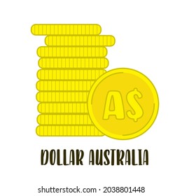 Gold Coins Stack Vector Illustration. Australian Dollar Currency. Money Coin Stacked Isolated On White Background. Gold Cash Currency For Payment. Cartoon Symbol Of Wealth, Income And Finance.